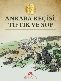 Ankara Keçisi, Tiftik ve Sof