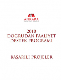 2010 Doğrudan Faaliyet Destek Programı Başarılı Projeler