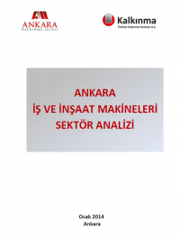 Ankara İş ve İnşaat Makineleri Sektör Analizi