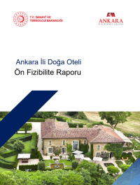 Ankara İli  Doğa Oteli Ön Fizibilite Raporu