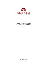 Ankara Kalkınma Ajansı 2020 Yılı Faaliyet Raporu 