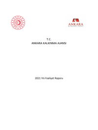 Ankara Kalkınma Ajansı 2021 Yılı Faaliyet Raporu 