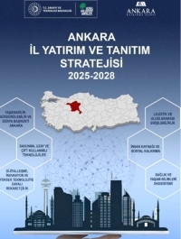 Ankara   İl Yatırım ve Tanıtım Stratejisi   2025-2028