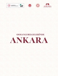 Osmanlı Belgelerinde Ankara-2025