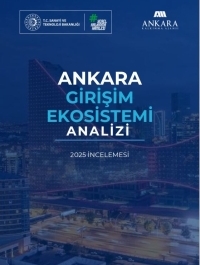 Ankara Girişim Ekosistem Analizi 2025 İncelemesi